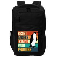 Resist Tariffs I Stand With Penguins Impact Tech Backpack
