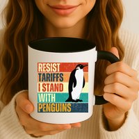 Resist Tariffs I Stand With Penguins Mug