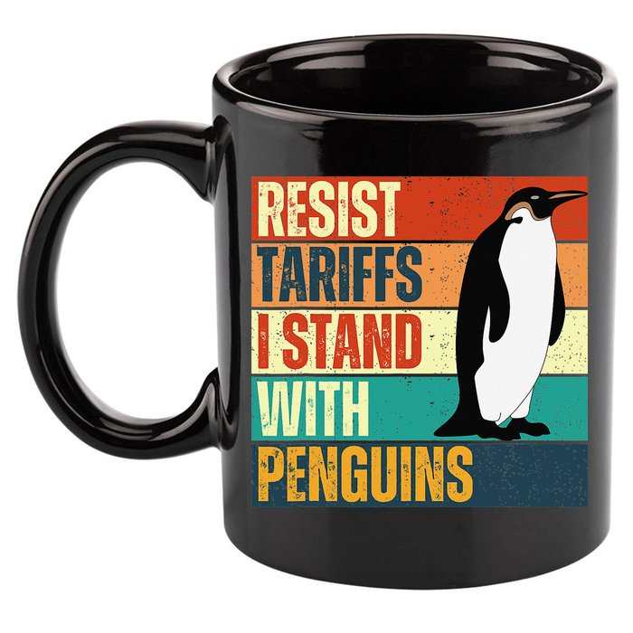 Resist Tariffs I Stand With Penguins 11oz C Handle Ceramic Mug