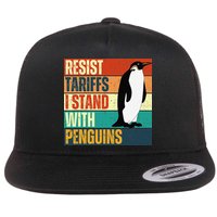 Resist Tariffs I Stand With Penguins Flat Bill Trucker Hat