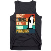 Resist Tariffs I Stand With Penguins Tank Top
