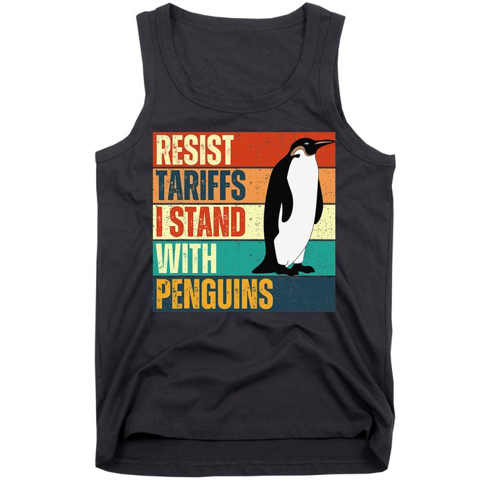 Resist Tariffs I Stand With Penguins Tank Top