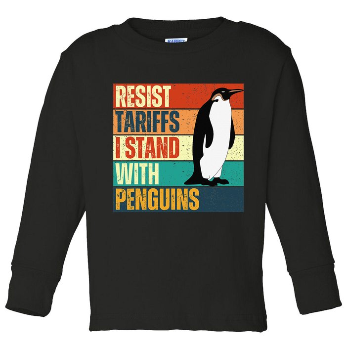 Resist Tariffs I Stand With Penguins Toddler Long Sleeve Shirt