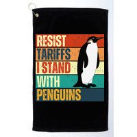 Resist Tariffs I Stand With Penguins Golf Towel