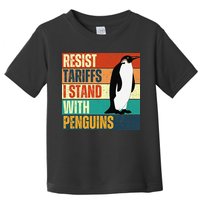 Resist Tariffs I Stand With Penguins Toddler T-Shirt