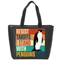 Resist Tariffs I Stand With Penguins Zip Tote Bag