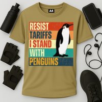 Resist Tariffs I Stand With Penguins Performance Shirt