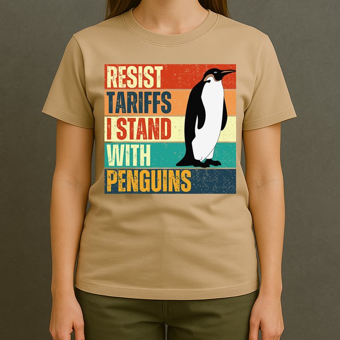 Resist Tariffs I Stand With Penguins T-Shirt