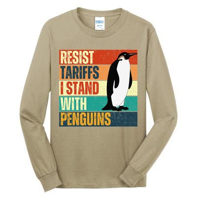 Resist Tariffs I Stand With Penguins Tall Long Sleeve T-Shirt