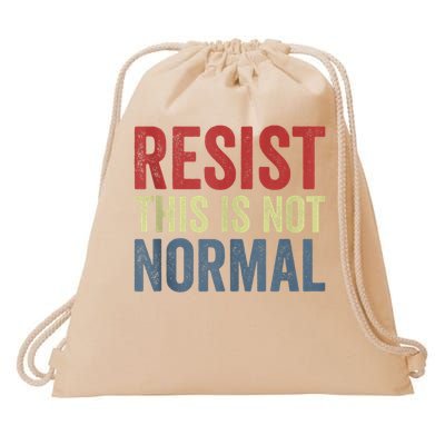 Resist This Is Not Normal Activist Trendy Drawstring Bag