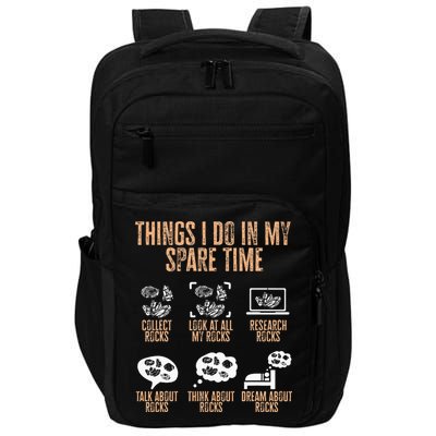 Rockhound Things I Do In My Spare Time Rock Collecting Impact Tech Backpack