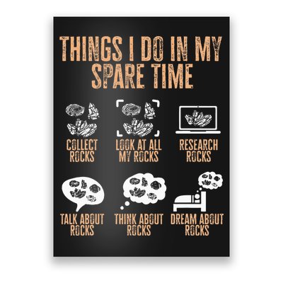 Rockhound Things I Do In My Spare Time Rock Collecting Poster
