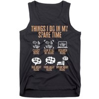 Rockhound Things I Do In My Spare Time Rock Collecting Tank Top