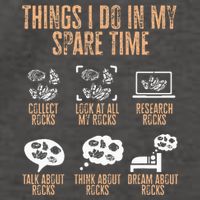 Rockhound Things I Do In My Spare Time Rock Collecting Vector Backpack