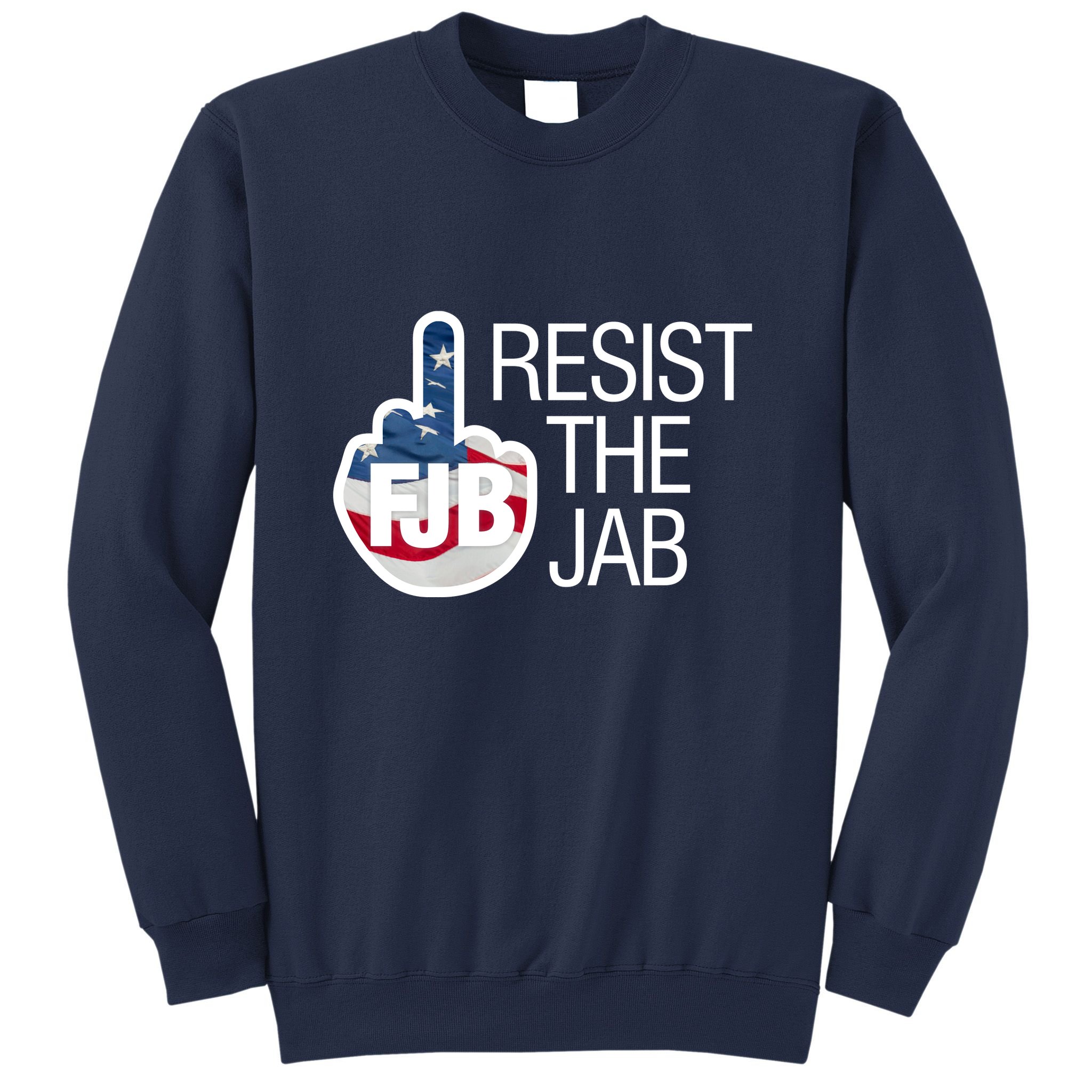Resist The Jab Flag Sweatshirt