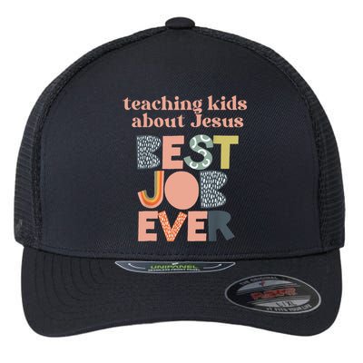 Retro Teaching Kids About Jesus Is The Best Job Ever Flexfit Unipanel Trucker Cap