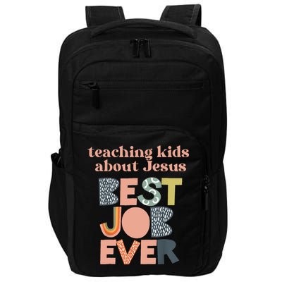 Retro Teaching Kids About Jesus Is The Best Job Ever Impact Tech Backpack