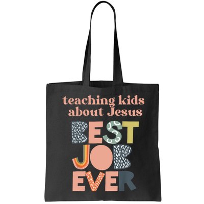 Retro Teaching Kids About Jesus Is The Best Job Ever Bag