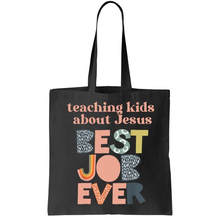 Retro Teaching Kids About Jesus Is The Best Job Ever Bag