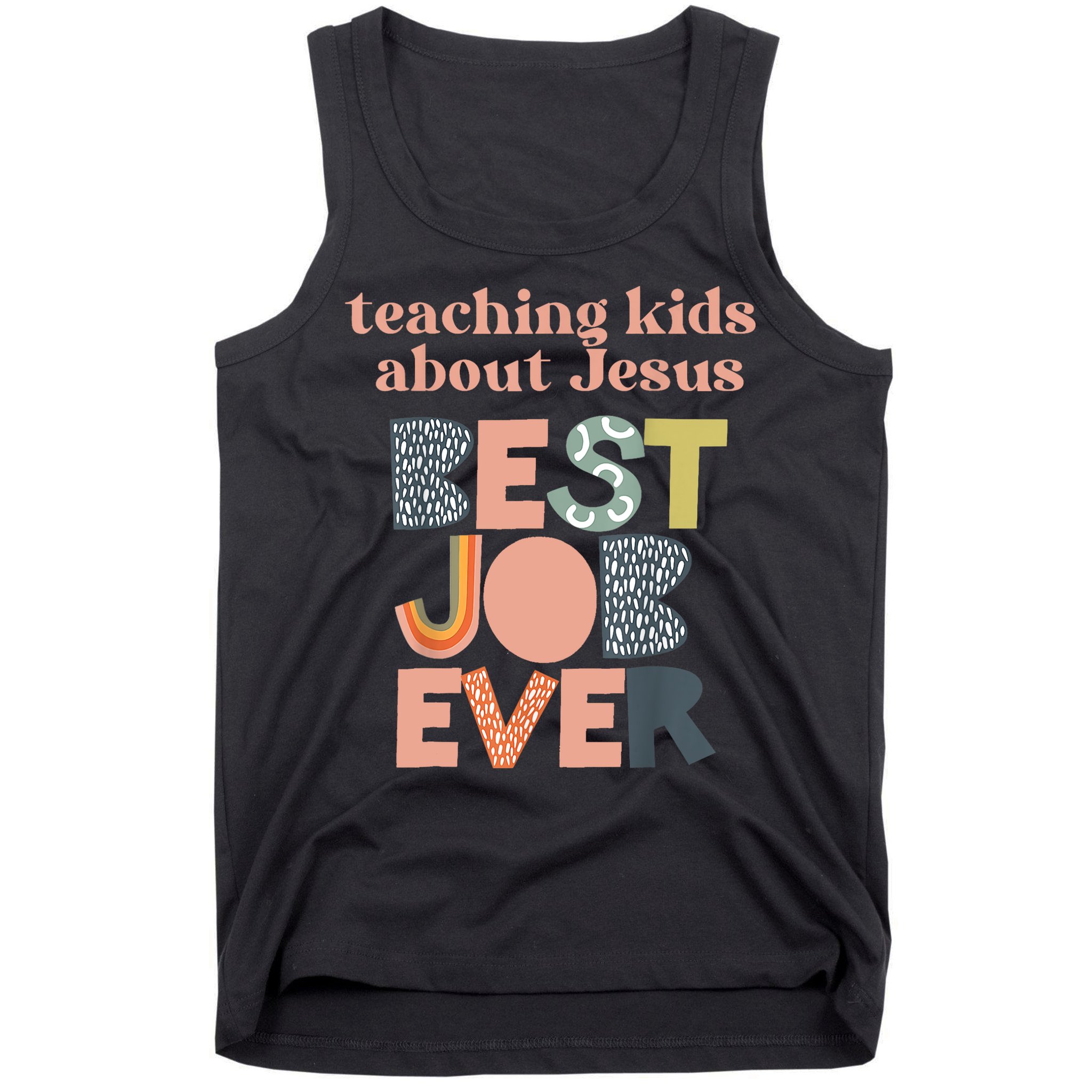 Retro Teaching Kids About Jesus Is The Best Job Ever Tank Top