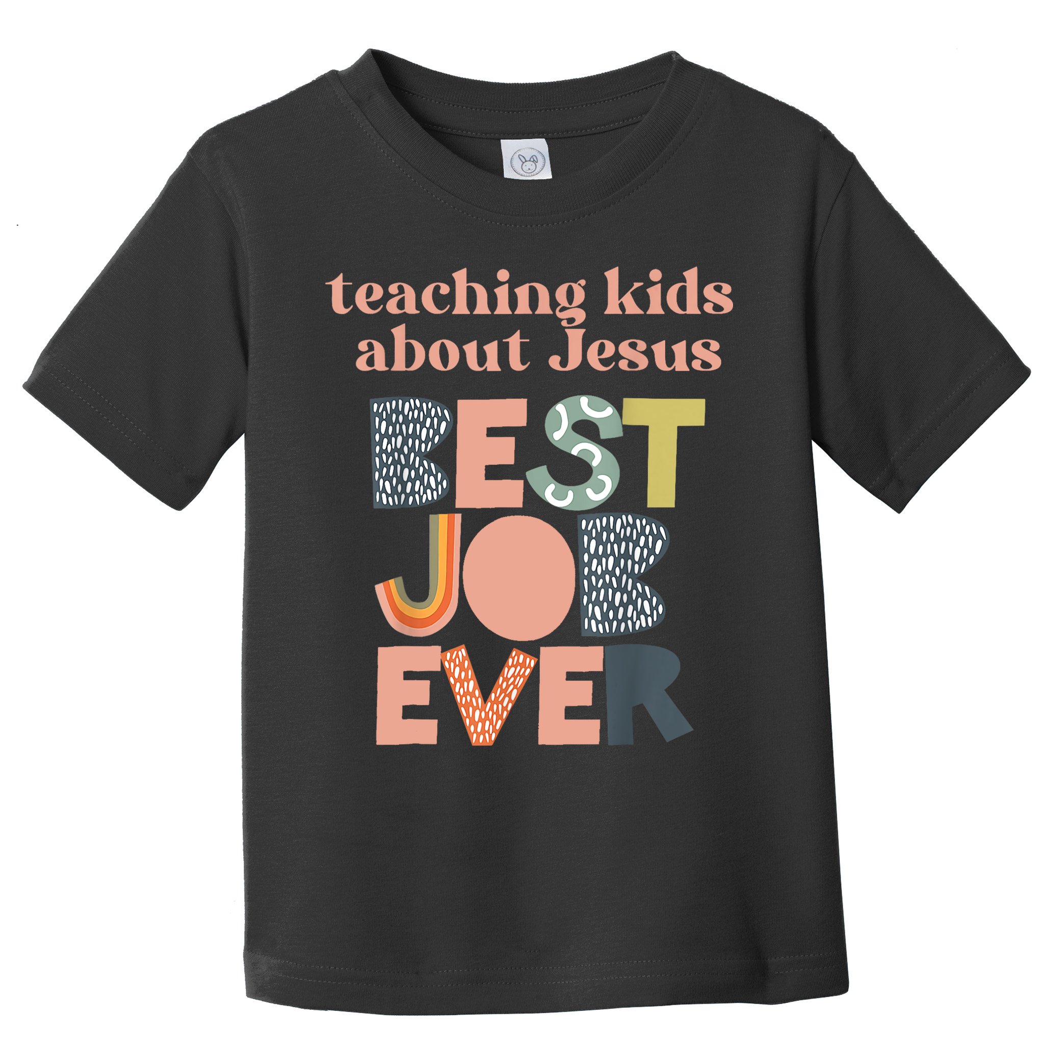 Retro Teaching Kids About Jesus Is The Best Job Ever Toddler T-Shirt