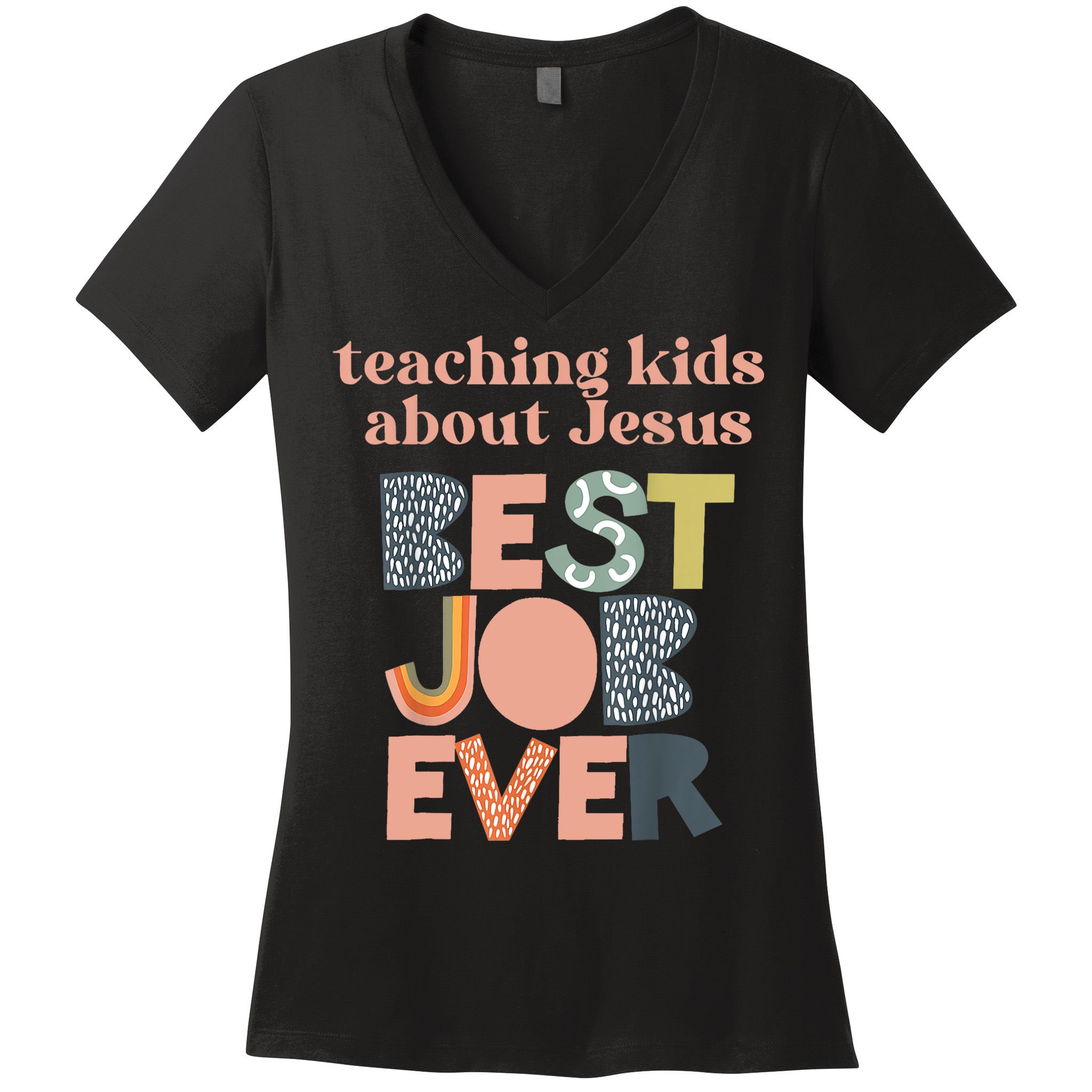 Retro Teaching Kids About Jesus Is The Best Job Ever Women's V-Neck T-Shirt