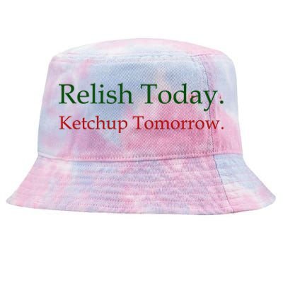 Relish Today Ketchup Tomorrow Tie-Dyed Bucket Hat