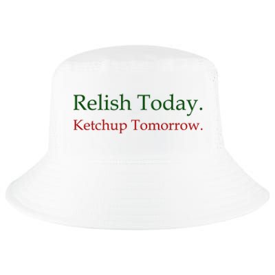 Relish Today Ketchup Tomorrow Cool Comfort Performance Bucket Hat