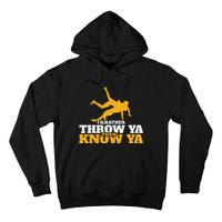 Rather Throw Know Wrestling Wrestler Tall Hoodie