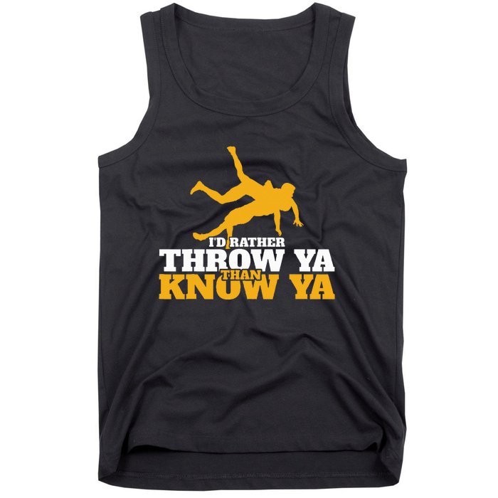 Rather Throw Know Wrestling Wrestler Tank Top