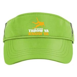 Rather Throw Know Wrestling Wrestler Adult Drive Performance Visor