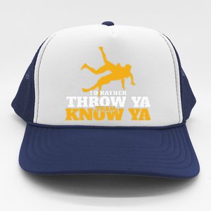 Rather Throw Know Wrestling Wrestler Trucker Hat