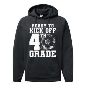 Ready To Kick Off 4th Grade First Day Of School Soccer Lover Performance Fleece Hoodie