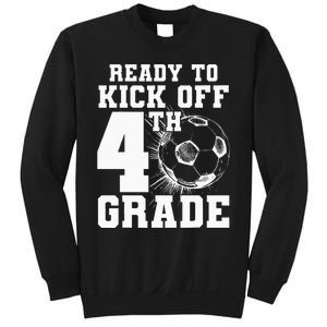 Ready To Kick Off 4th Grade First Day Of School Soccer Lover Sweatshirt