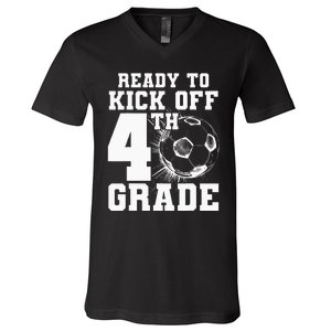 Ready To Kick Off 4th Grade First Day Of School Soccer Lover V-Neck T-Shirt