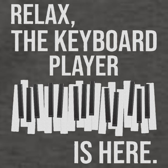 Relax The Keyboard Player Is Here Keyboardist Keyboarder Vector Backpack