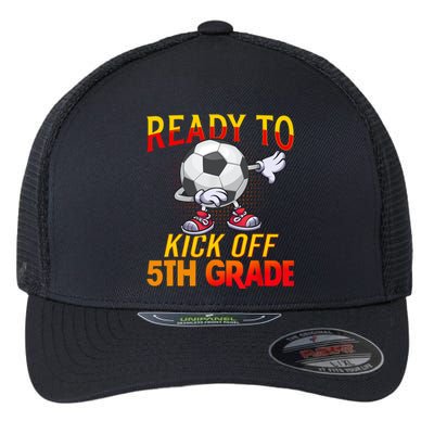 Ready To Kick Of 5th Grade Student Teacher Soccer Lover Flexfit Unipanel Trucker Cap