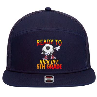 Ready To Kick Of 5th Grade Student Teacher Soccer Lover 7 Panel Mesh Trucker Snapback Hat