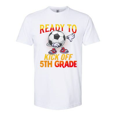 Ready To Kick Of 5th Grade Student Teacher Soccer Lover Softstyle® CVC T-Shirt