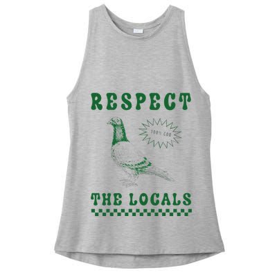 Respect The Local Pigeon Funny Retro Silly Pigeons Lover Ladies PosiCharge Tri-Blend Wicking Tank
