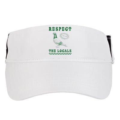 Respect The Local Pigeon Funny Retro Silly Pigeons Lover Adult Drive Performance Visor