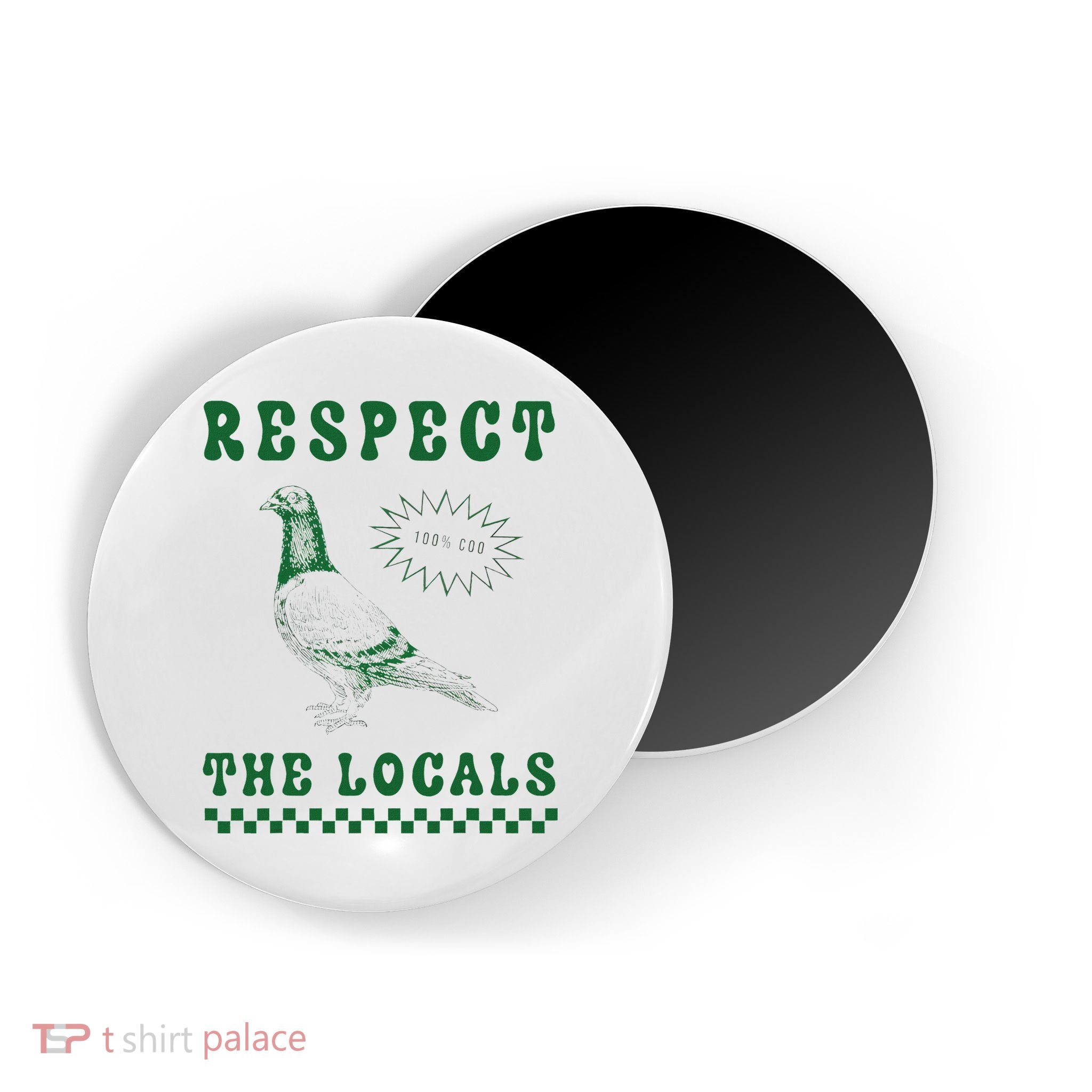Respect The Local Pigeon Funny Retro Silly Pigeons Lover Magnet