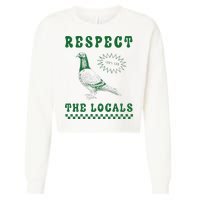 Respect The Local Pigeon Funny Retro Silly Pigeons Lover Cropped Pullover Crew