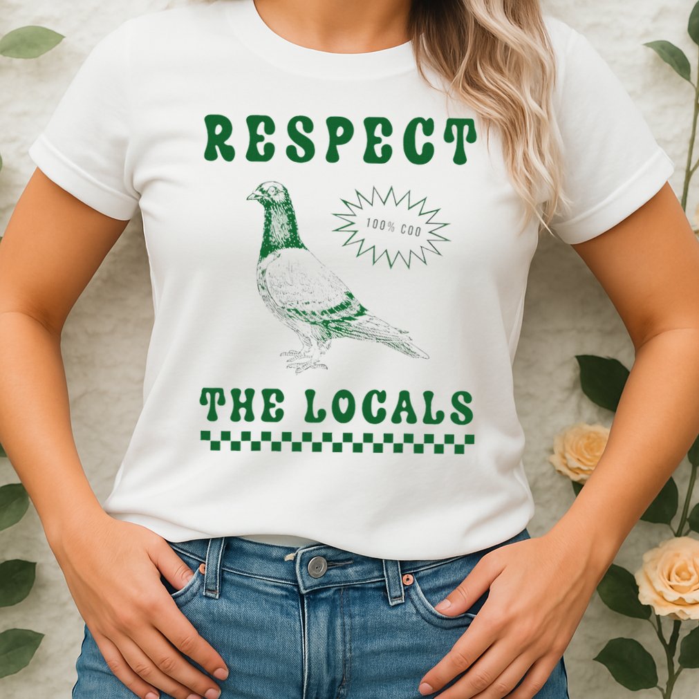 Respect The Local Pigeon Funny Retro Silly Pigeons Lover Womens T-Shirt
