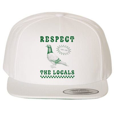 Respect The Local Pigeon Funny Retro Silly Pigeons Lover Wool Snapback Cap