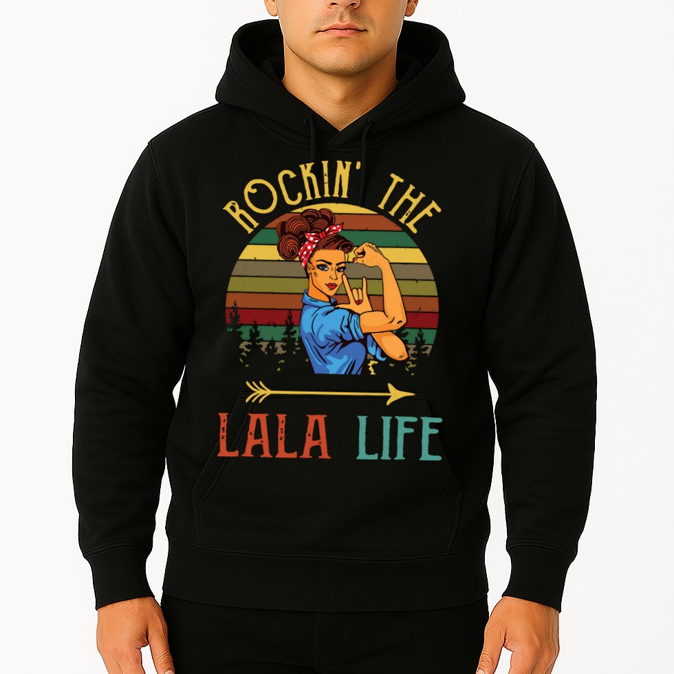 Rockin The Lala Life Grandparents Day For Lala Hoodie