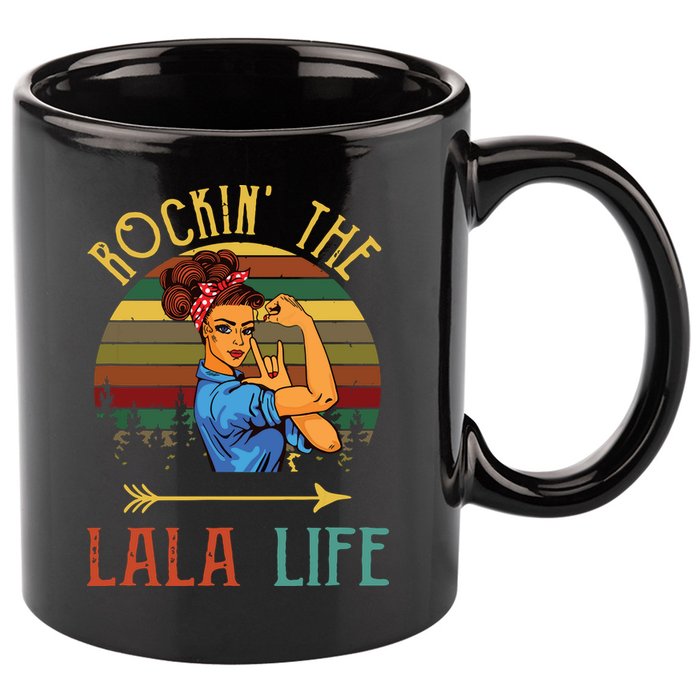 Rockin The Lala Life Grandparents Day For Lala 11oz C Handle Ceramic Mug