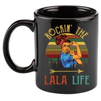 Rockin The Lala Life Grandparents Day For Lala 11oz C Handle Ceramic Mug