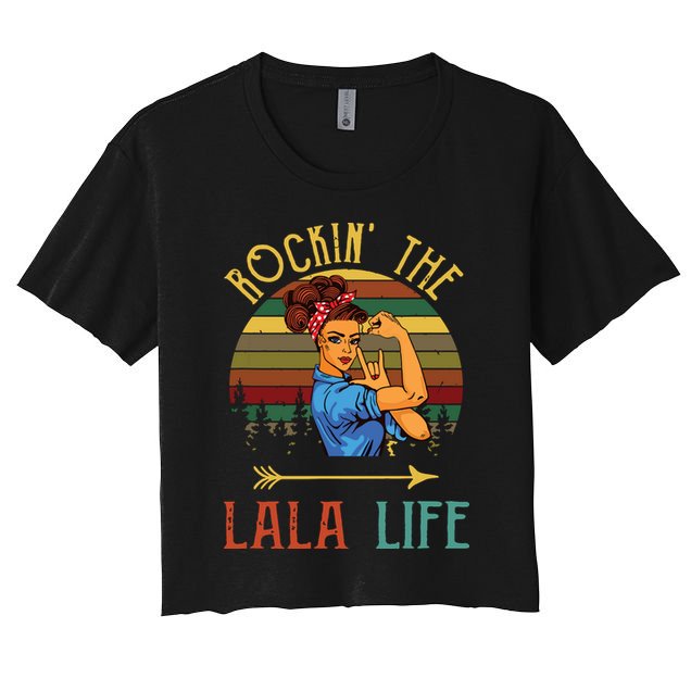 Rockin The Lala Life Grandparents Day For Lala Crop Top