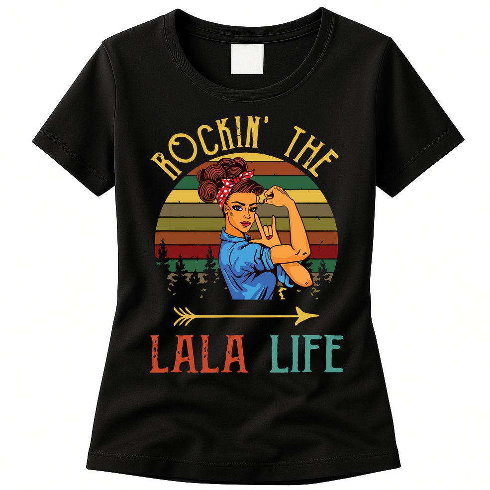 Rockin The Lala Life Grandparents Day For Lala Womens T-Shirt